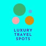Luxury Travel Spots