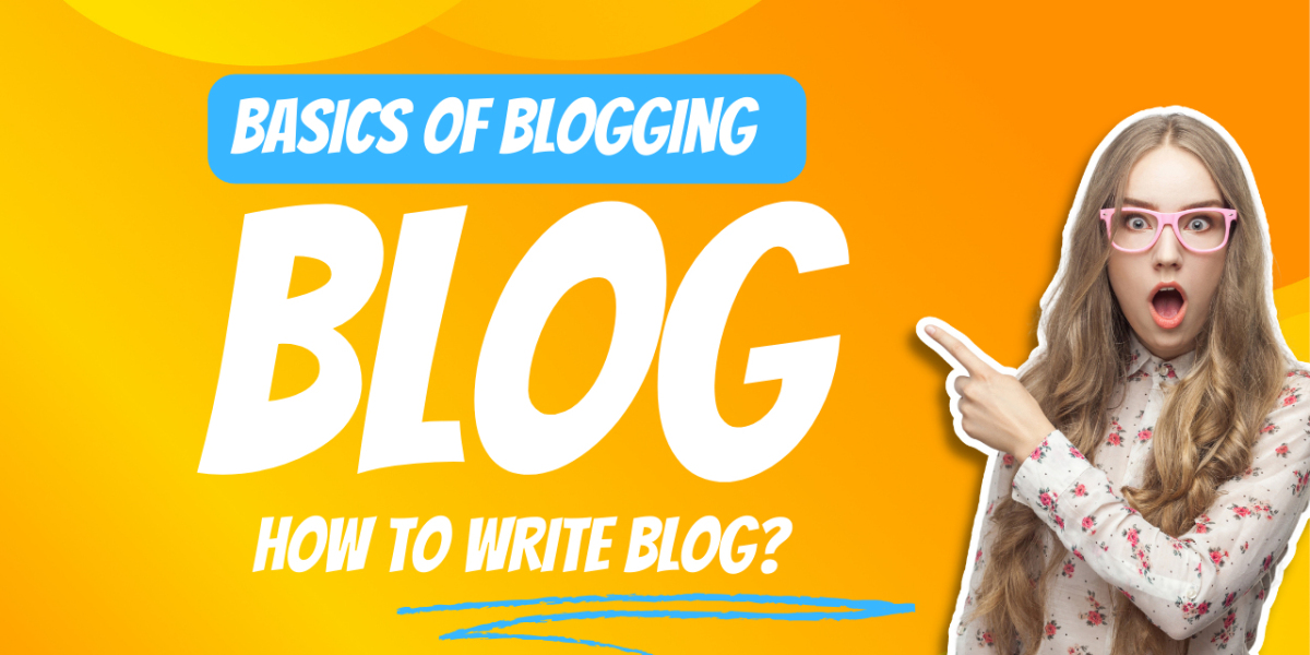 How to Write a Proper Blog?